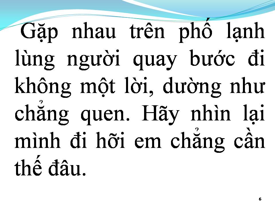 Lời bài hát HÃY NHÌN LẠI MÌNH ĐI