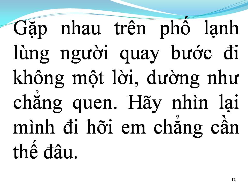 Lời bài hát HÃY NHÌN LẠI MÌNH ĐI