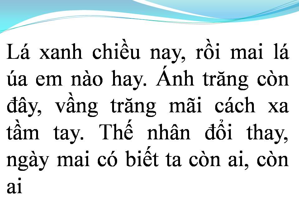 Lời bài hát HÃY SỐNG THẬT LÒNG