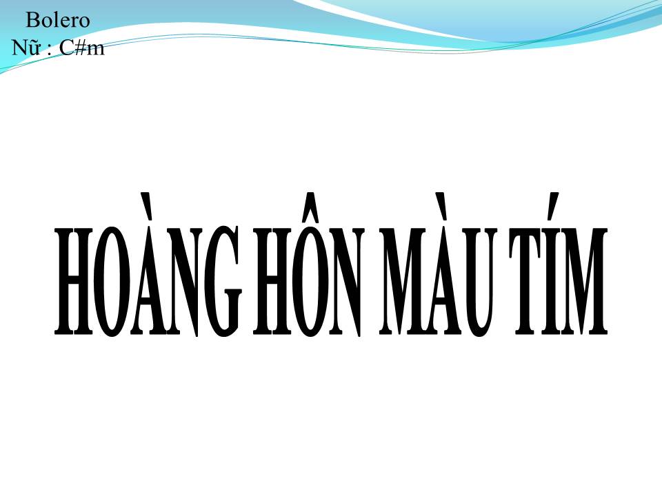 Lời bài hát HOÀNG HÔN MÀU TÍM