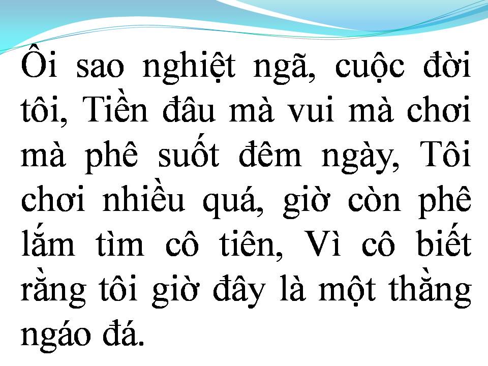 Lời bài hát LỜI XIN LỖI CỦA MỘT DÂN CHƠI