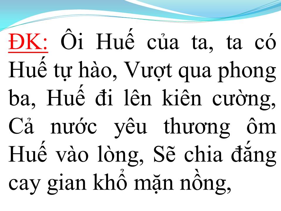 Lời bài hát HUẾ TÌNH YÊU CỦA TÔI