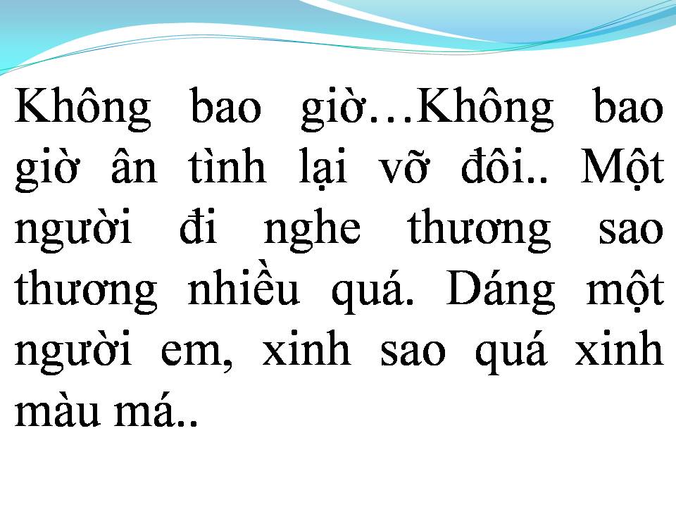 Lời bài hát KHÔNG BAO GIỜ NGĂN CÁCH