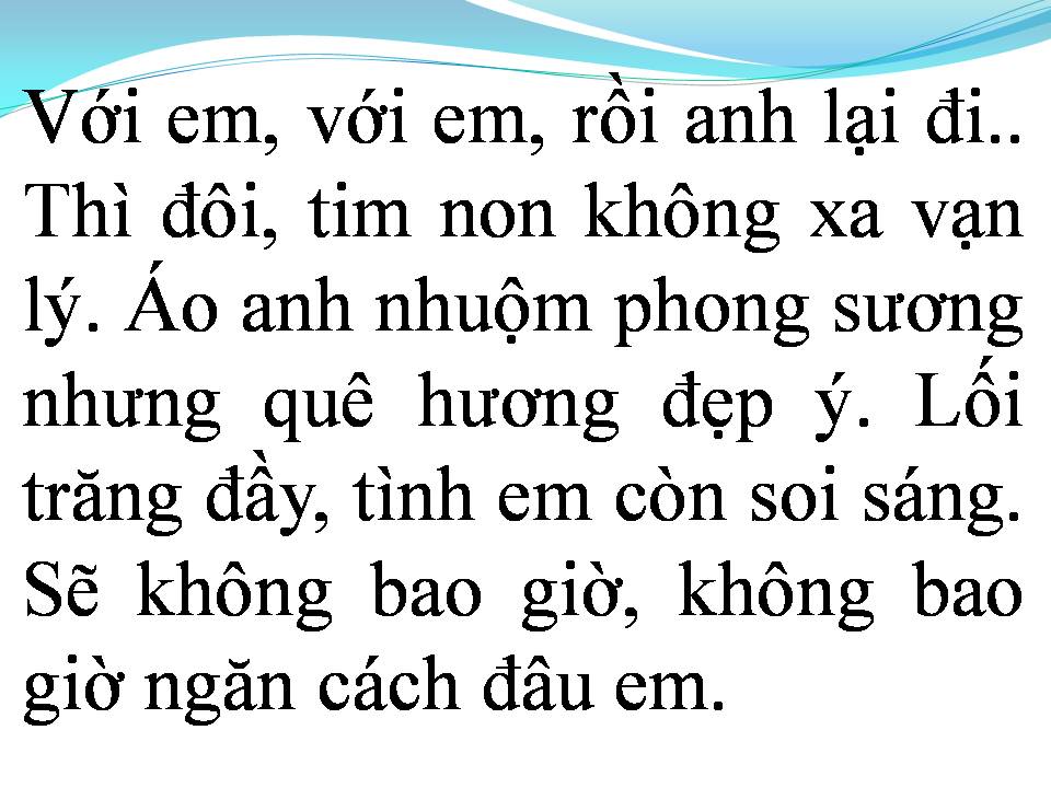 Lời bài hát KHÔNG BAO GIỜ NGĂN CÁCH