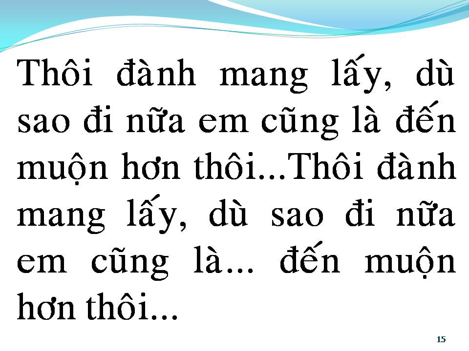 Lời bài hát KẺ ĐẾN SAU
