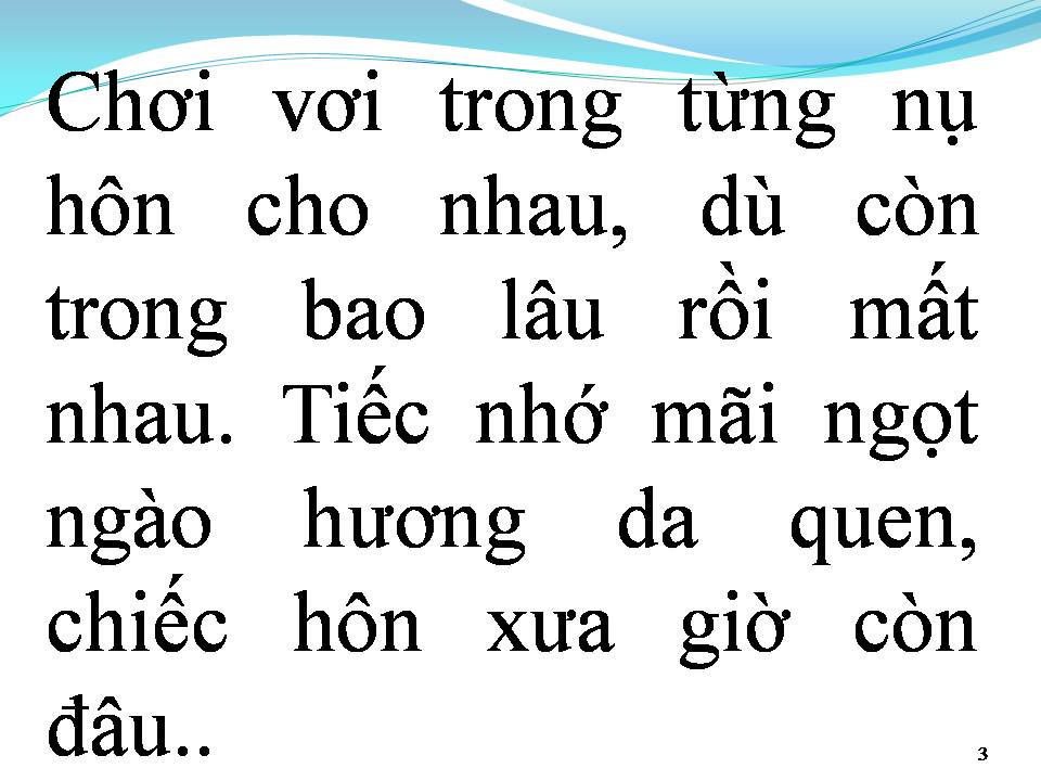 Lời bài hát KỶ NIỆM BỎ QUÊN
