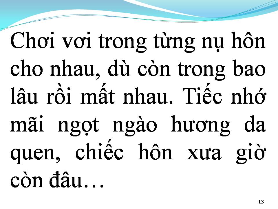 Lời bài hát KỶ NIỆM BỎ QUÊN