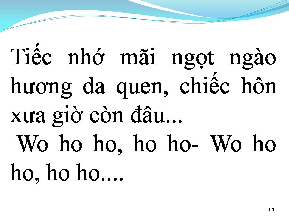 Lời bài hát KỶ NIỆM BỎ QUÊN