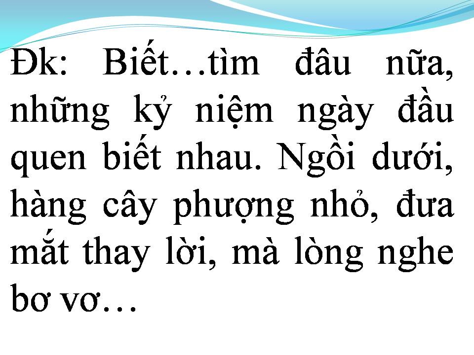 Lời bài hát KỶ NIỆM MỘT MÙA HÈ