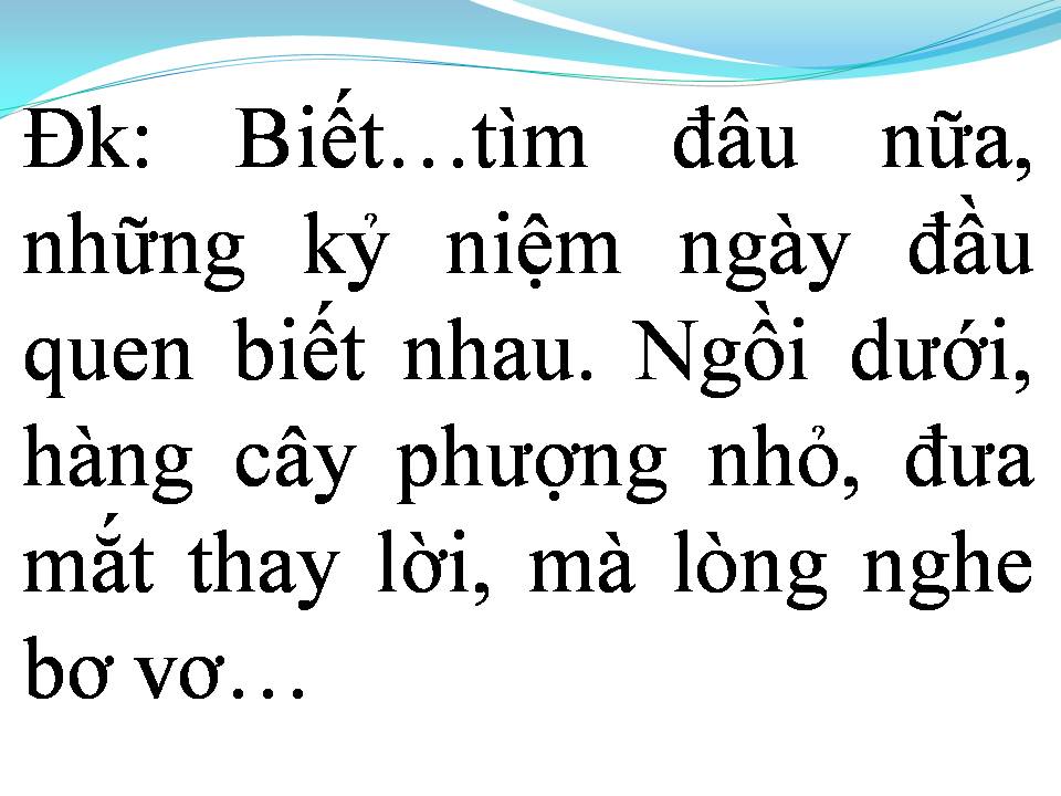 Lời bài hát KỶ NIỆM MỘT MÙA HÈ