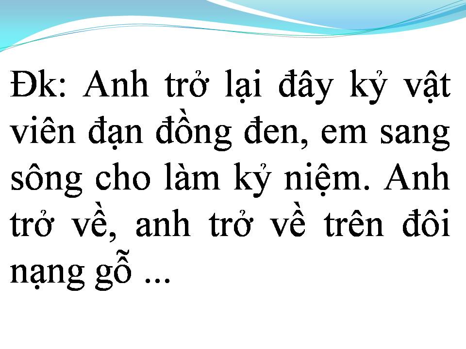 Lời bài hát KỶ VẬT CHO EM