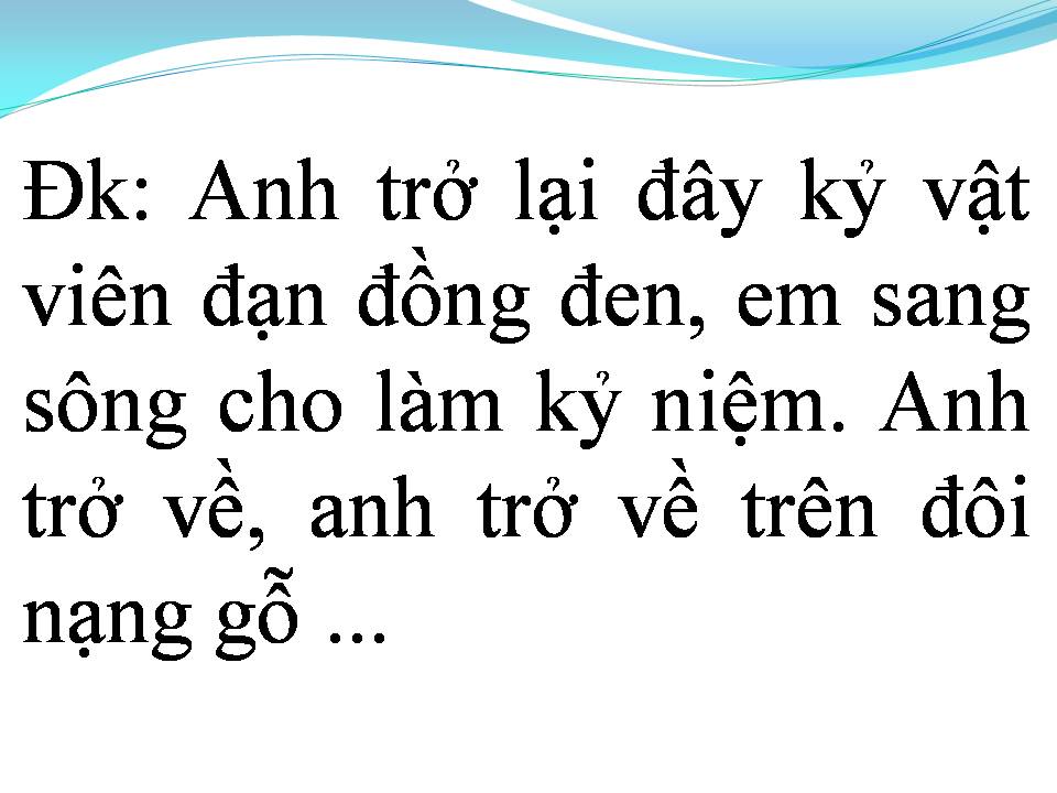 Lời bài hát KỶ VẬT CHO EM