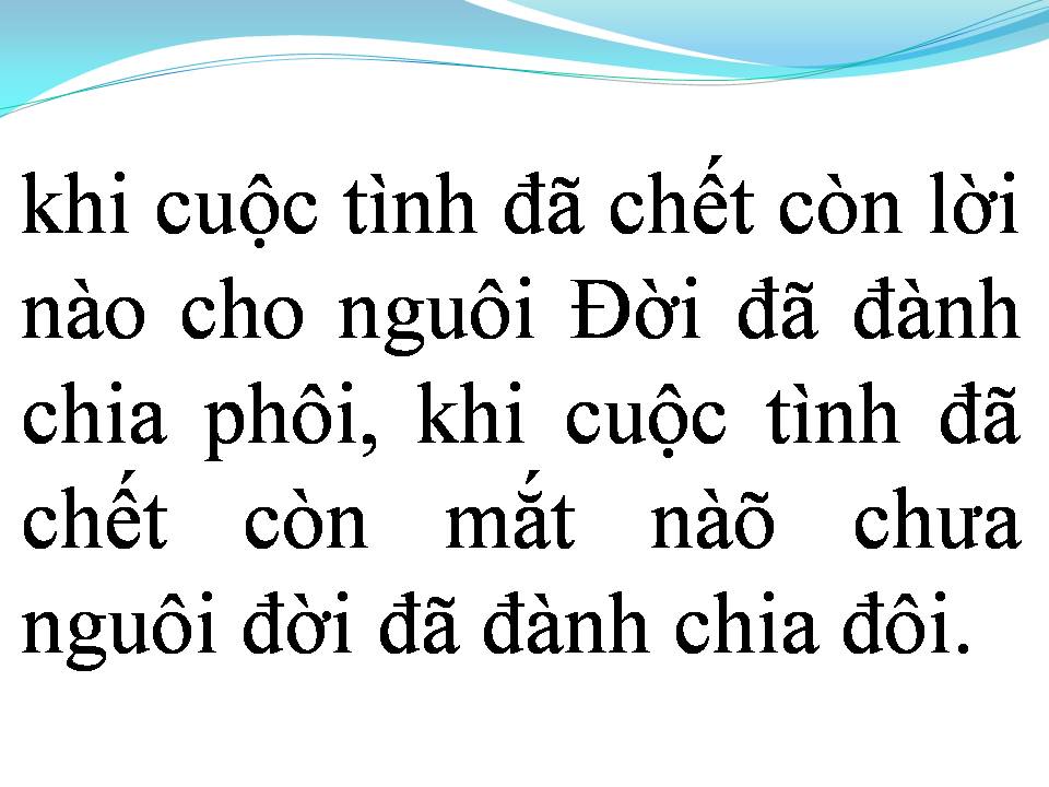 Lời bài hát KHI CUỘC TÌNH ĐÃ CHẾT