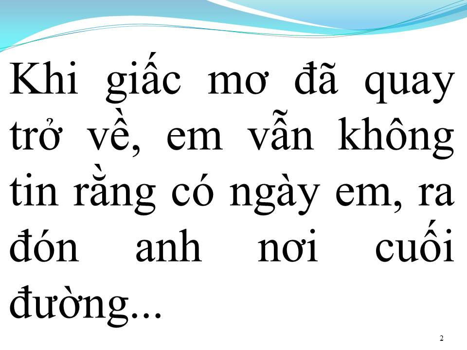 Lời bài hát KHI GIẤC MƠ VỀ