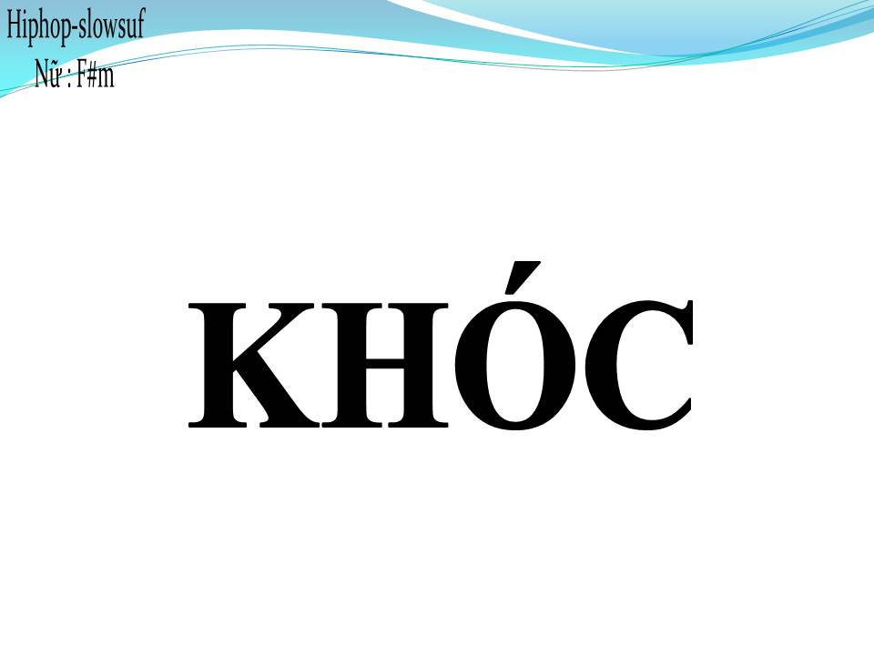 Lời bài hát KHÓC