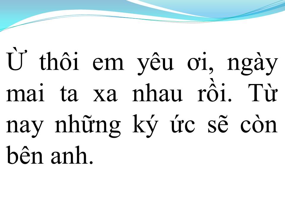 Lời bài hát KHÔNG CẦN PHẢI HỨA ĐÂU EM