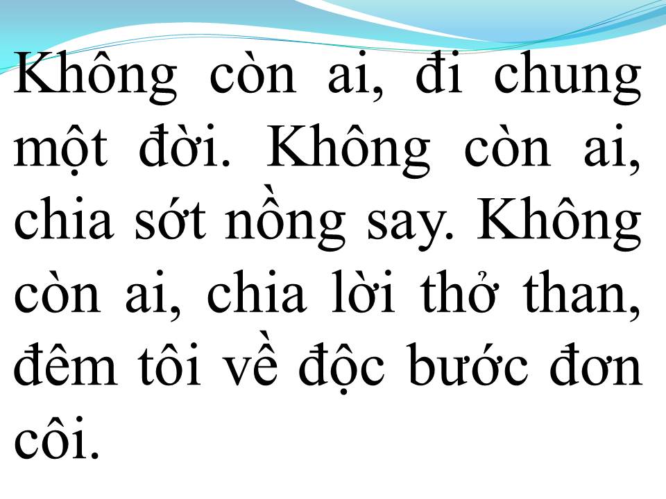 Lời bài hát KHÔNG CÒN AI