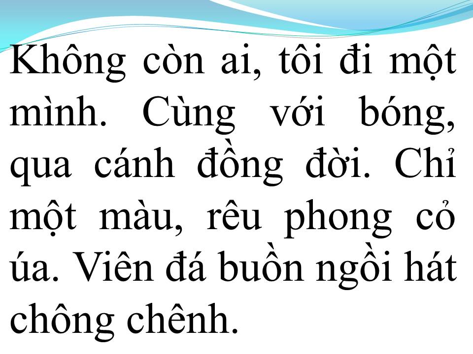 Lời bài hát KHÔNG CÒN AI