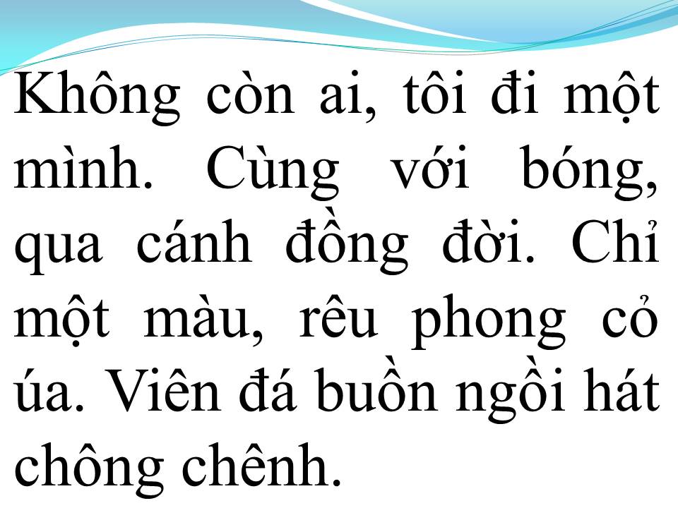 Lời bài hát KHÔNG CÒN AI