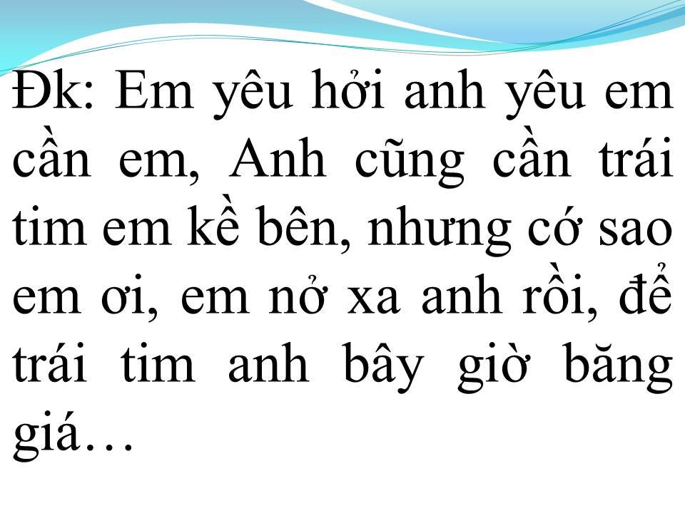 Lời bài hát KHÔNG ĐƯỢC KHÓC