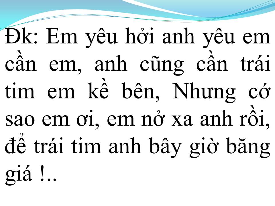 Lời bài hát KHÔNG ĐƯỢC KHÓC