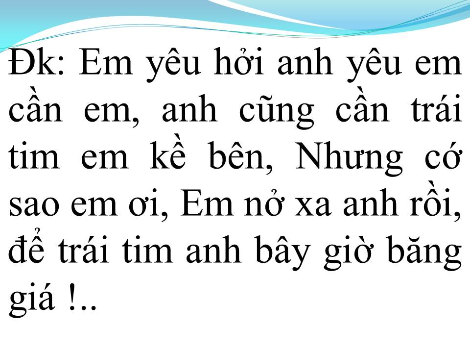 Lời bài hát KHÔNG ĐƯỢC KHÓC