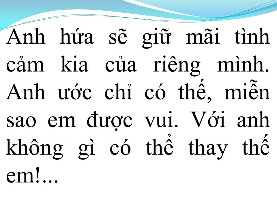 Lời bài hát KHÔNG CÓ GÌ CÓ THỂ THAY THẾ EM