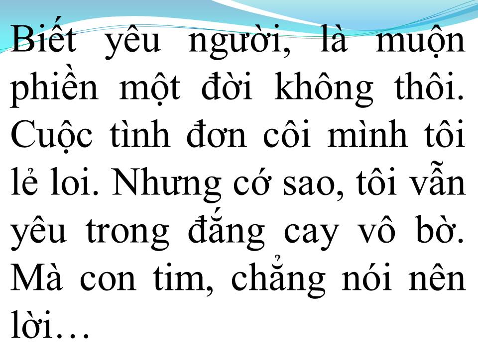 Lời bài hát KHÔNG HỐI HẬN KHI ĐÃ YÊU