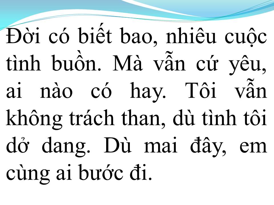 Lời bài hát KHÔNG HỐI HẬN KHI ĐÃ YÊU