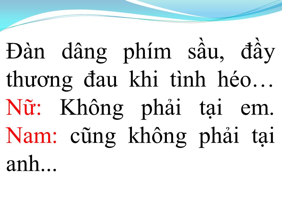 Lời bài hát KHÔNG PHẢI TẠI CHÚNG MÌNH