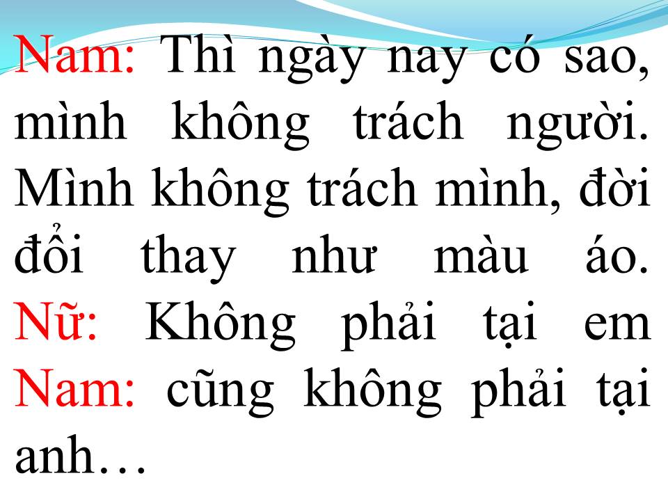 Lời bài hát KHÔNG PHẢI TẠI CHÚNG MÌNH