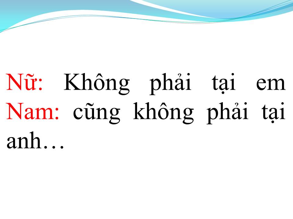 Lời bài hát KHÔNG PHẢI TẠI CHÚNG MÌNH