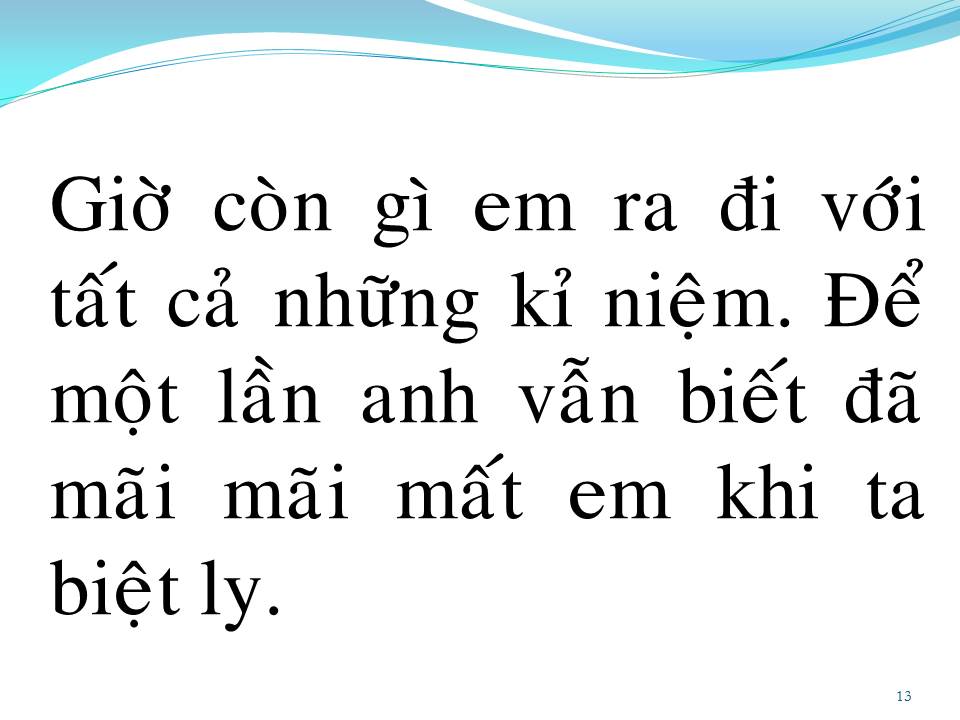 Lời bài hát KHÔNG THỂ Ở BÊN NHAU