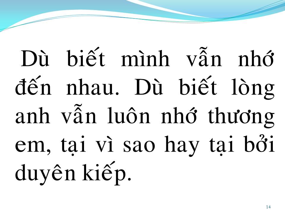 Lời bài hát KHÔNG THỂ Ở BÊN NHAU