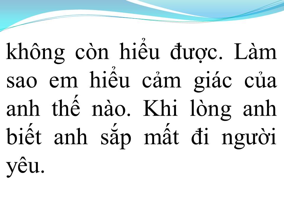 Lời bài hát KHÔNG YÊU ĐỪNG NÓI LỜI CAY ĐẮNG