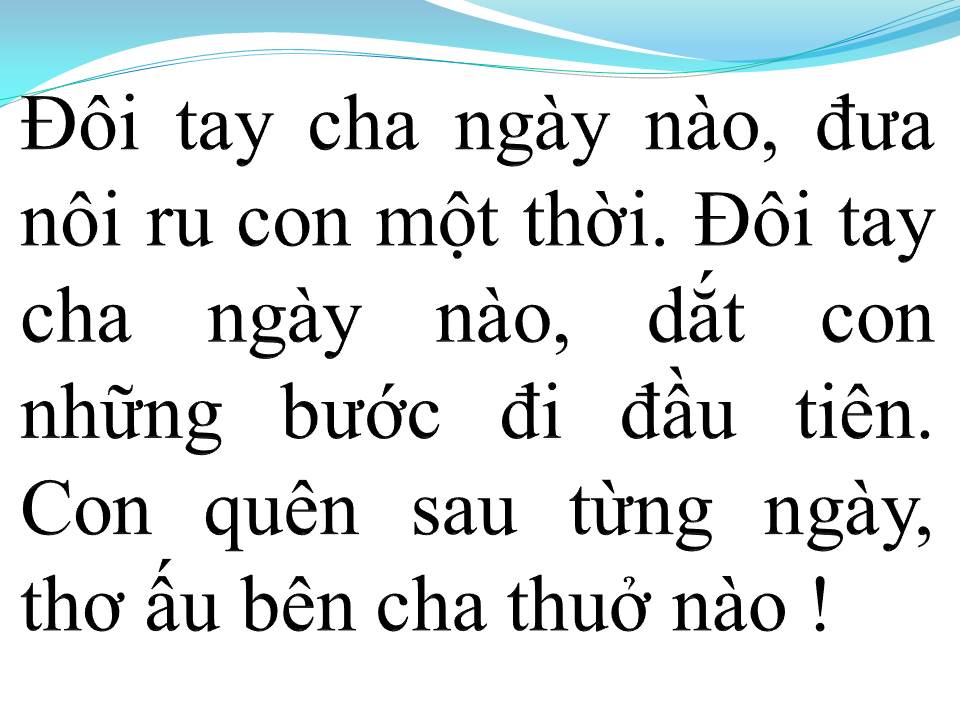 Lời bài hát KHÚC HÁT CHA YÊU