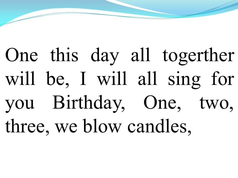 Lời bài hát KHÚC HÁT MỪNG SINH NHẬT (HAPPY BIRTHDAY)