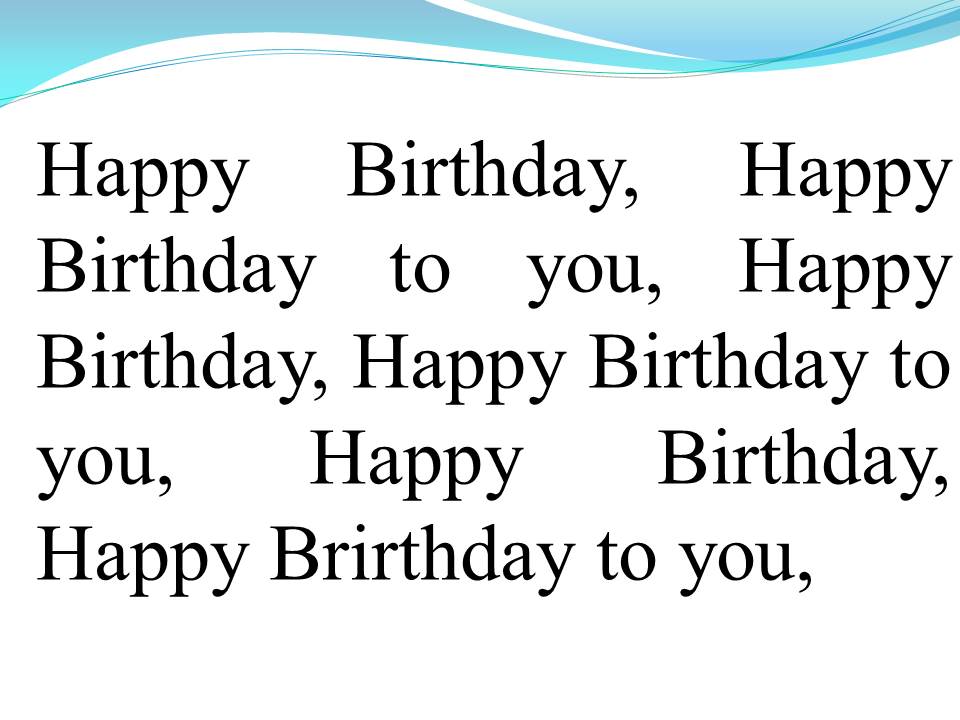 Lời bài hát KHÚC HÁT MỪNG SINH NHẬT (HAPPY BIRTHDAY)