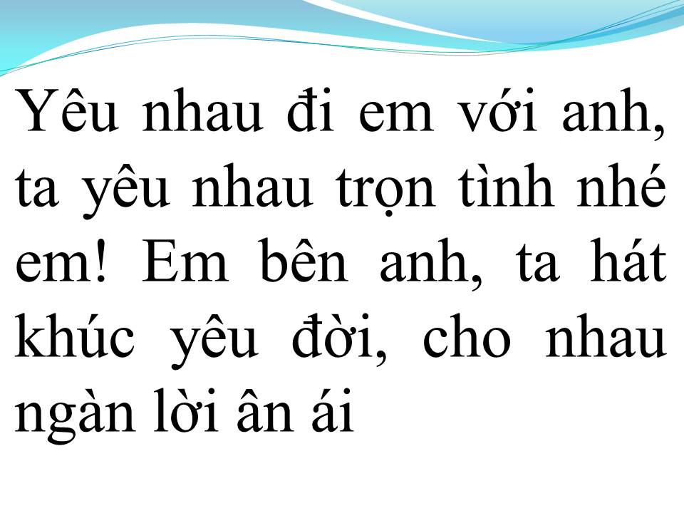 Lời bài hát KHÚC HÁT YÊU ĐỜI