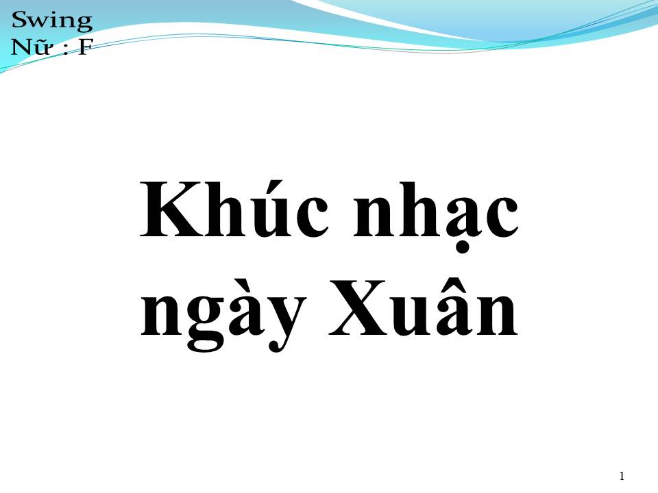 Lời bài hát KHÚC NHẠC NGÀY XUÂN