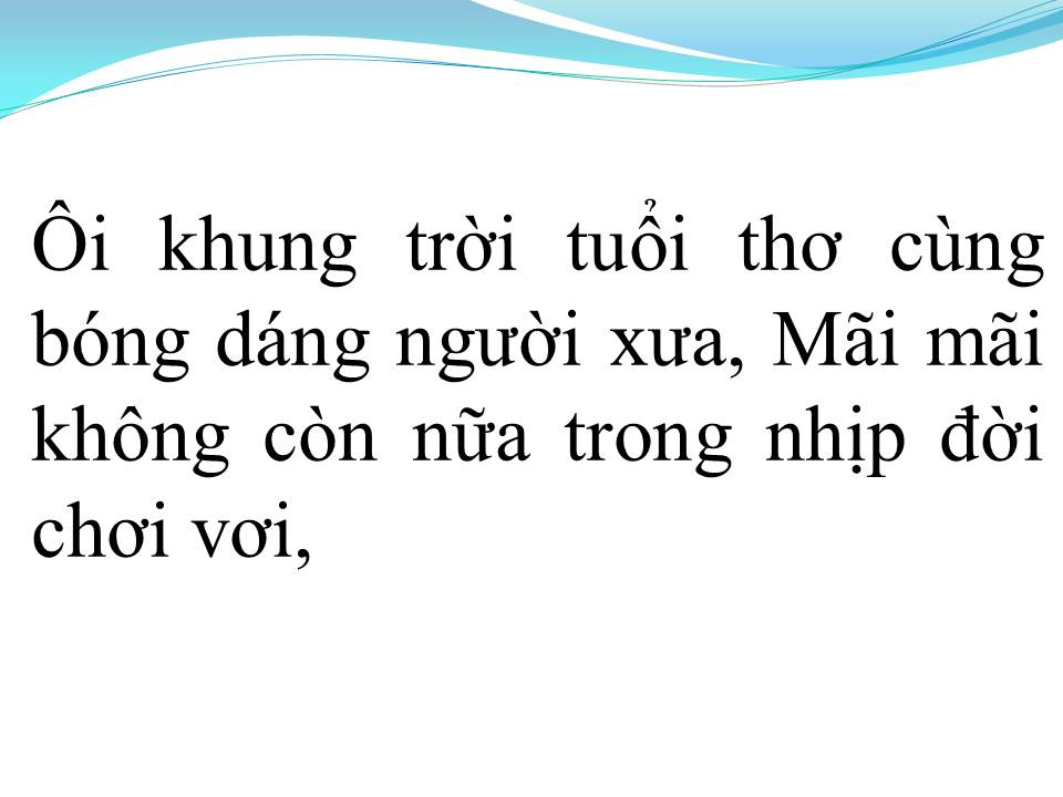 Lời bài hát KHUNG TRỜI TUỔI MỘNG