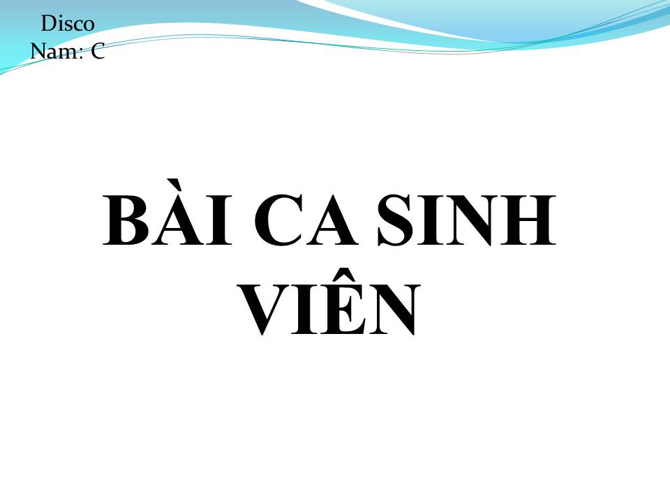 Lời bài hát BÀI CA SINH VIÊN