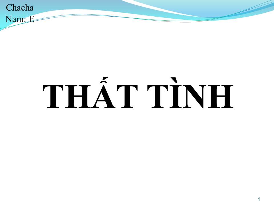 Lời bài hát THẤT TÌNH