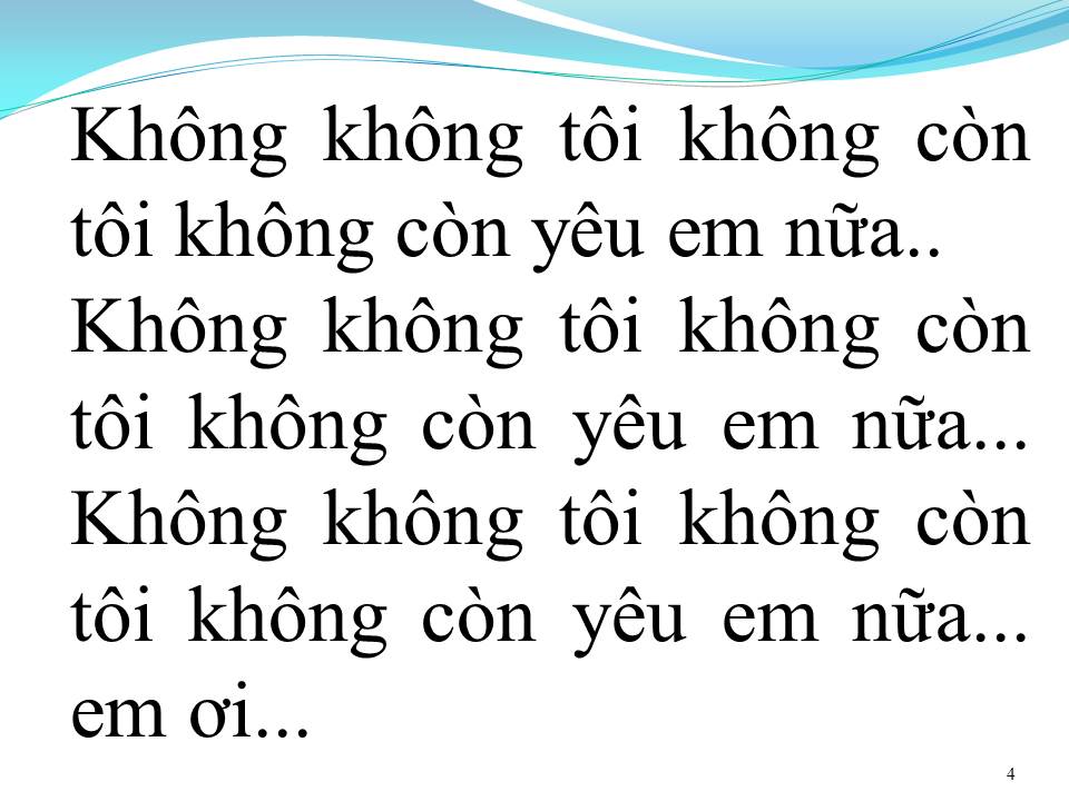 Lời bài hát KHÔNG 1