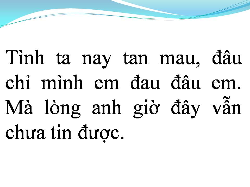 Lời bài hát HIỆN TẠI VÀ QUÁ KHỨ