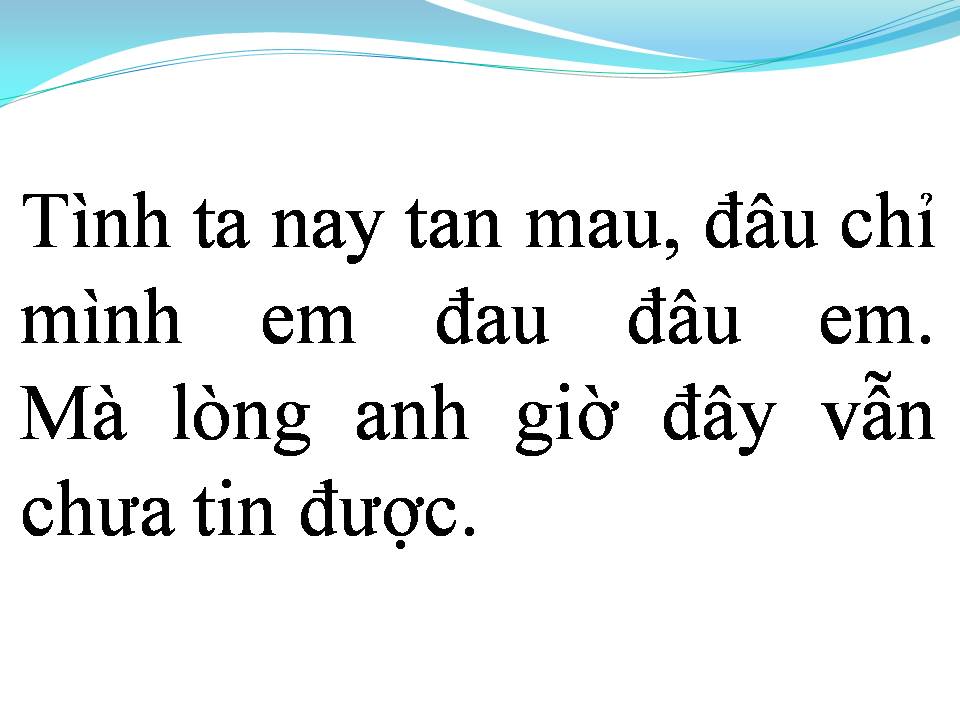 Lời bài hát HIỆN TẠI VÀ QUÁ KHỨ