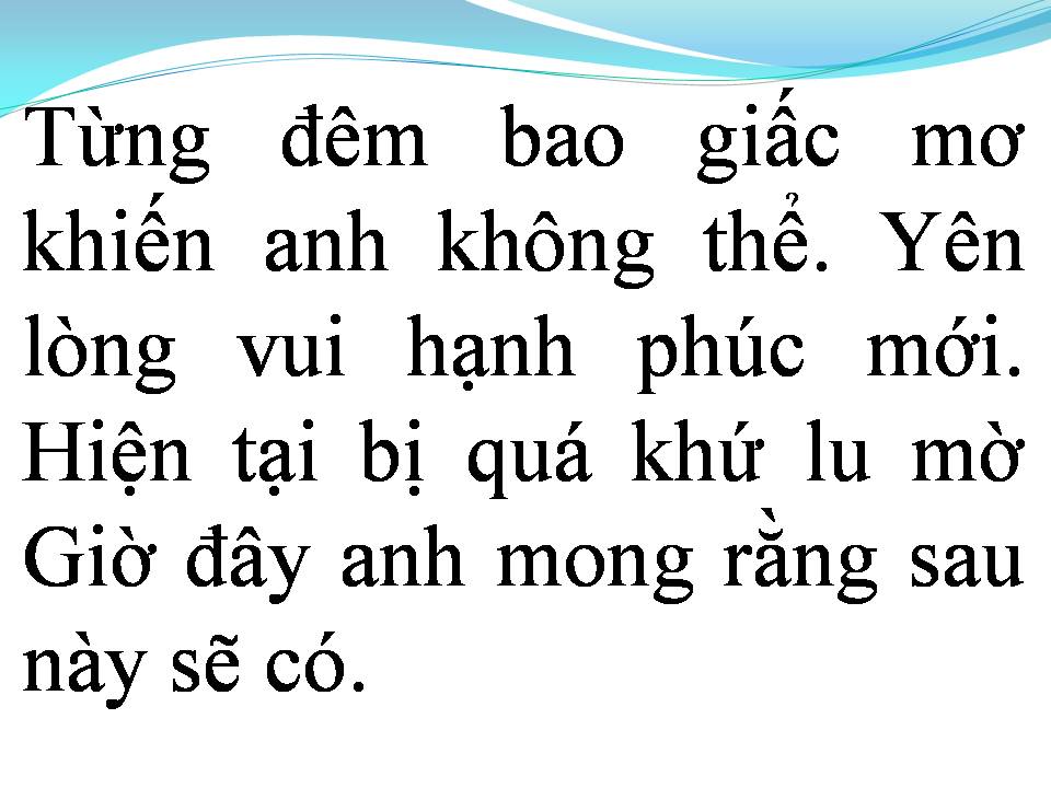 Lời bài hát HIỆN TẠI VÀ QUÁ KHỨ