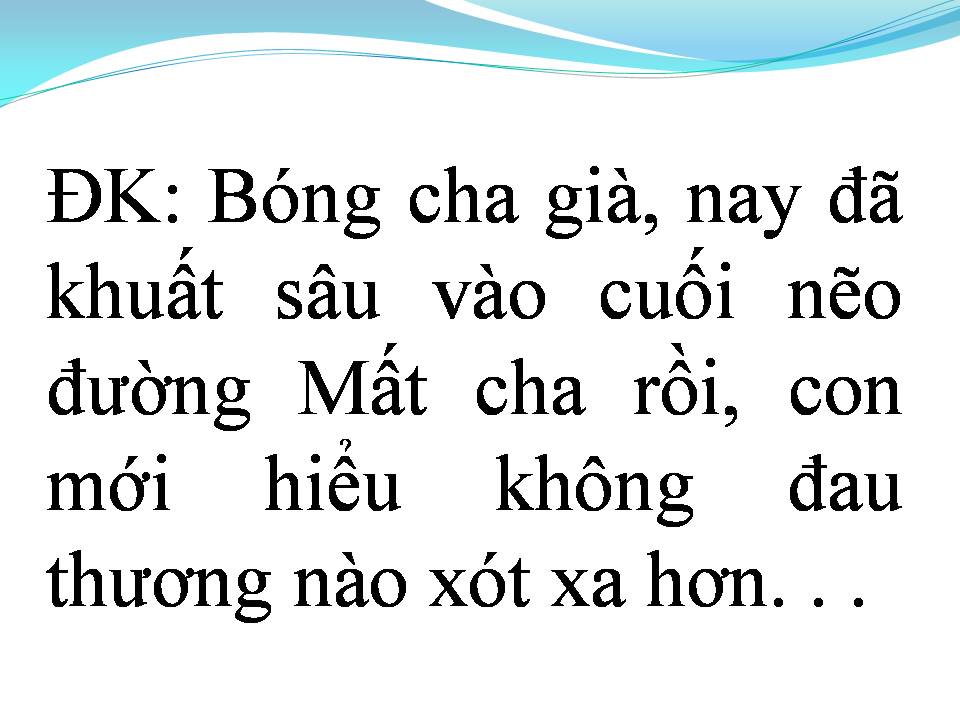 Lời bài hát HÌNH BÓNG CHA GIÀ