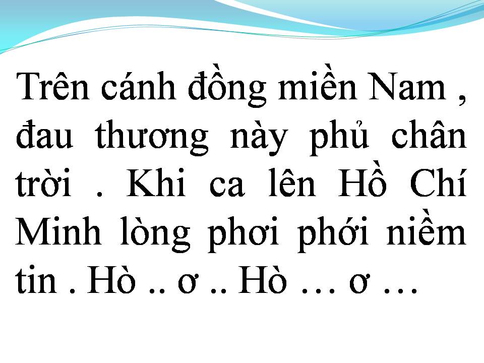 Lời bài hát HỒ CHÍ MINH ĐẸP NHẤT TÊN NGƯỜI