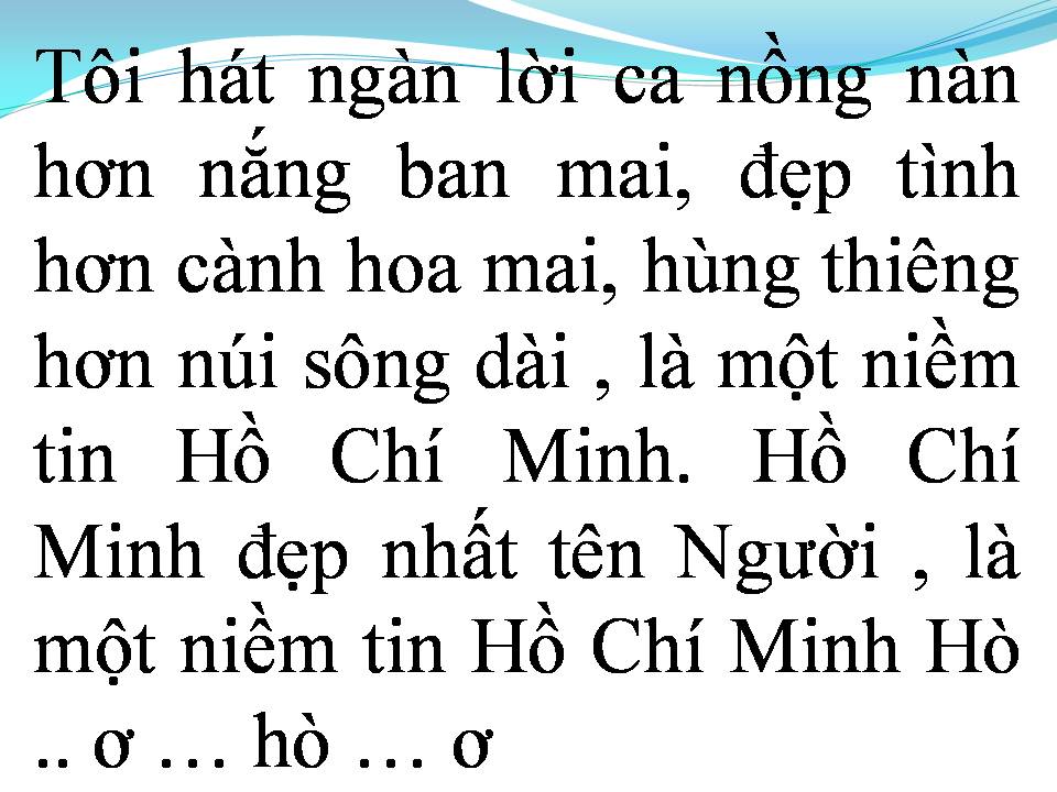 Lời bài hát HỒ CHÍ MINH ĐẸP NHẤT TÊN NGƯỜI